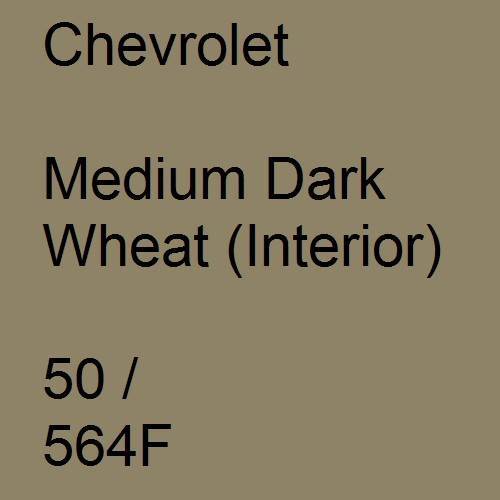 Chevrolet, Medium Dark Wheat (Interior), 50 / 564F.
